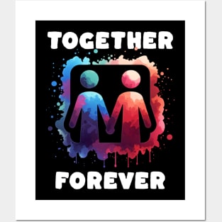 Together forever Posters and Art